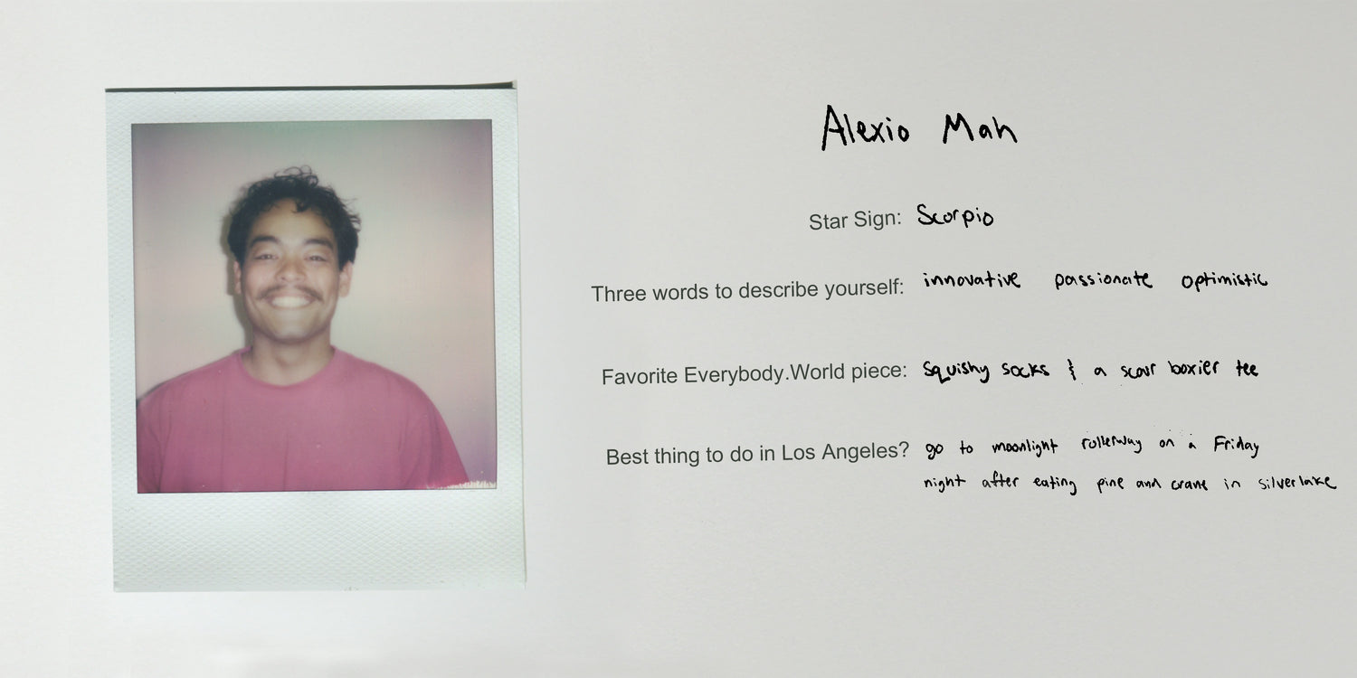 Alexio is a Scorpio. Innovative, passionate, optimistic. Favorite E.W pieces are the Squishy Socks & Scour Boxier Tee
